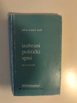 John Stuart Mill : Izabrani politički spisi 1
