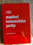 KARL MARX I ENGELS - MANIFEST KOMUNISTIČKE PARTIJE