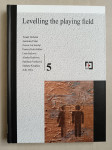 Levelling the playing field (2013.) NOVO