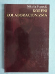 Nikola Popović – Koreni kolaboracionizma (A15)