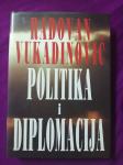 Radovan Vukadinović – Politika i diplomacija (ZZ89)