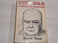 The war and Colonel warden Gerald Pavel