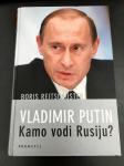 VLADIMIR PUTIN : Kamo vodi Rusiju? - Boris Reitschuster