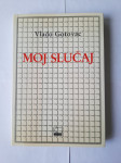Vlado Gotovac: Moj slučaj