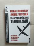 O ZAPADNJAČKOME TERORIZMU - Noam Chomsky i Andre Vltchek
