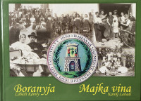 BARANJA - MAJKA VINA / BORANYJA - LÁBADI KÁROLY