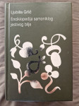 Enciklopedija Jestivog Samoniklog Bilja - Ljubiša Grlić