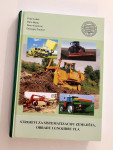 Grupa autora - Strojevi za sistematizaciju zemljišta obradu i gnojidbu