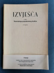 IZVJEŠĆA O RADU SLAVONSKOGA GOSPODARSKOG DRUŠTVA U OSIJEKU