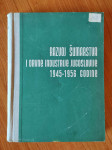 Razvoj šumarstva i drvne industrije Jugoslavije 1945-1956 godine
