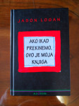 AKO IKAD PREKINEMO, OVO JE MOJA KNJIGA 1. IZDANJE 2008