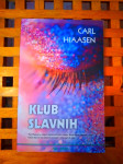 CARL HIAASEN Klub slavnih ALGORITAM ZG 2016