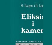ELIKSIR I KAMEN - M. Baigent i R. Leigh