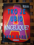 EMMA DARCY: TKO JE UBIO ANGELIQUE? MARJAN TISAK 2005