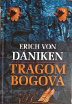 Erich von Däniken – Tragom bogova