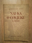 Franjo Dolenec, Ante Lui: Nauka o čovjeku za gimnazije