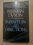 Freeman J. Dyson : Infinite in All Directions