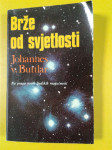 JOHANNES BUTTLAR - BRŽE OD SVJETLOSTI