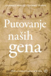 Johannes Krause , Thomas Trappe Putovanje naših gena