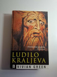 Ludilo kraljeva - Vivian Green