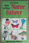Marcus Würmli: Mein farbiger Naturführer