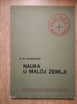 Milorad Mlađenović : Nauka u maloj zemlji