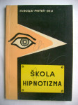 Miroslav Pinter-Đeli - Škola hipnotizma - 1966.