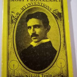 Moji pronalasci / Nikola Tesla