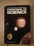 On the Brink of Tomorrow : Frontiers of Science
