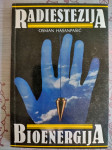 Osman Hasanpašić: Radiestezija, bioenergija
