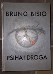 Psiha i droga – Bruno Bisio