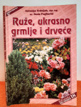 Ruže, ukrasno grmlje i cvijeće - Vrdoljak, Pagliarini
