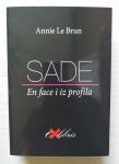SADE - EN FACE I IZ PROFILA - Annie Le Brun