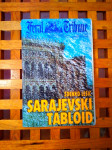 SARAJEVSKI TABLOID Zdenko Lešić FERAL TRIBUNE SPLIT 2001, 1.IZDANJE