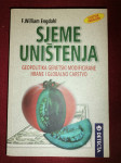 Sjeme uništenja   Geopolotika genetski modificirane hrane