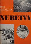 Neretva, svojevrsna encikopedija   iz 1970.