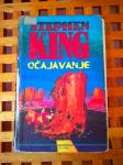 STEPHEN KING: OČAJAVANJE, 1. IZDANJE ZAGREB 1977