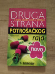 VALERIJE VRČEK, Druga strana potrošačkog raja