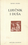 Viktor E. Frankl LIJEČNIK I DUŠA
