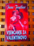Vjenčanje na valentinovo Jane Feather LEO COMMERCE RIJEKA 2003