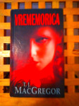 Vrememorica MacGregor, T.J. Leo commerce 2009