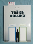 Žarko Bat – Teška odluka (A26)