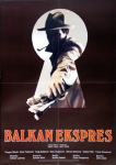Balkan ekspres, filmski plakat, kultni yu filmovi 3+1