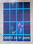 Brecht-Weill : Opera za tri pare (plakat predstave)