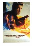 Dva kino plakata, James Bond 007 The World Is Not Enough iz 1999
