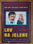 Filmski plakat Lov na jelene Fadil hadžić 1972.godina