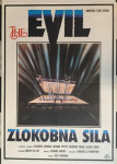 FILMSKI PLAKAT : ZLOKOBNA SILA ( THE EVIL ) - RICHARD CRENNA, JOANA PE