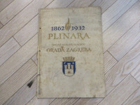 1862 - 1932 Plinara općine slob. i kr. glavnog Grada Zagreba