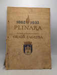 1862 - 1932 Plinara općine slob. i kr. glavnog Grada Zagreba