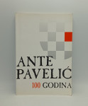 Ante Pavelić 100 godina(pretisak iz 1989)